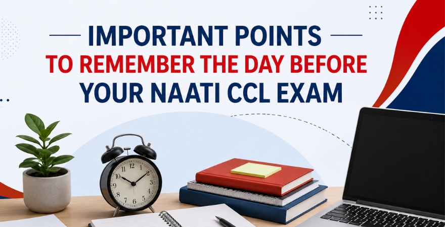 important-points-to-remember-the-day-before-your-naati